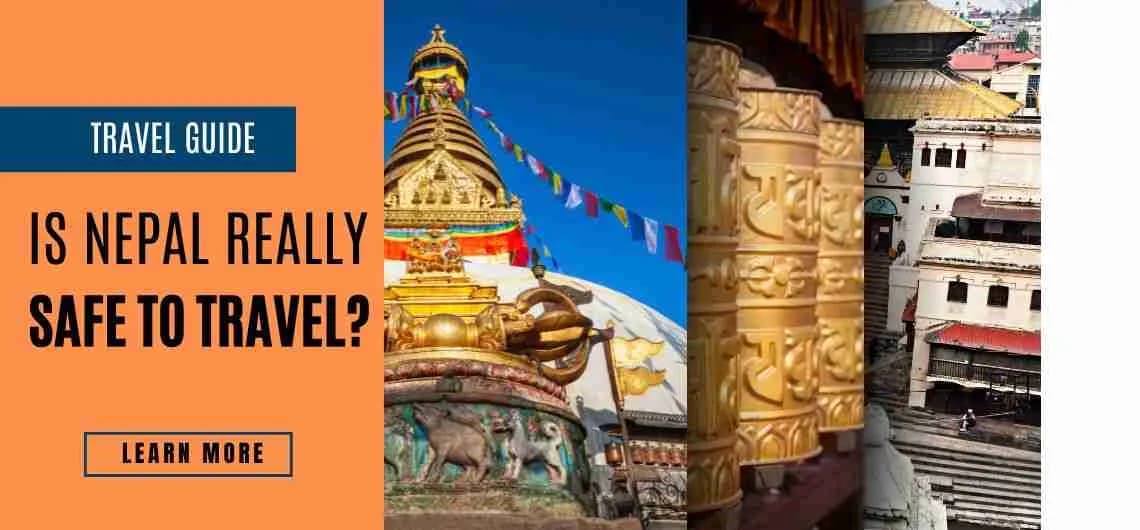 Is Nepal safe to travel